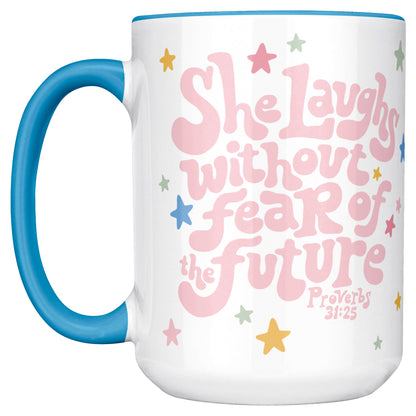 Laughs Without Fear | Christian Mug