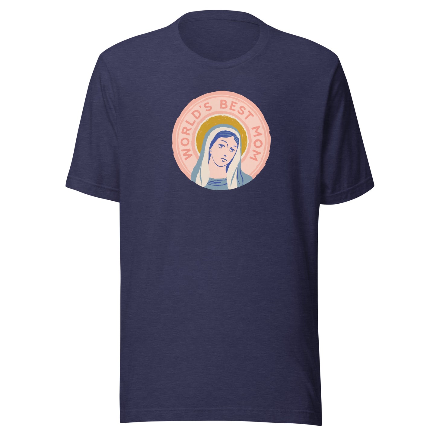 World's Best Mom | Catholic T-Shirt