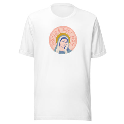 World's Best Mom | Catholic T-Shirt